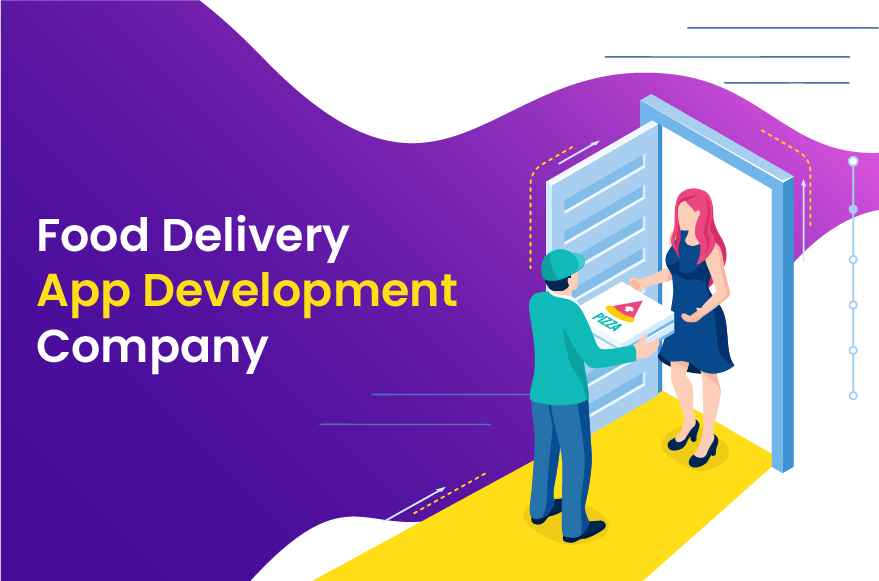 FOOD DELIVERY APP DEVELOPMENT COMPANY