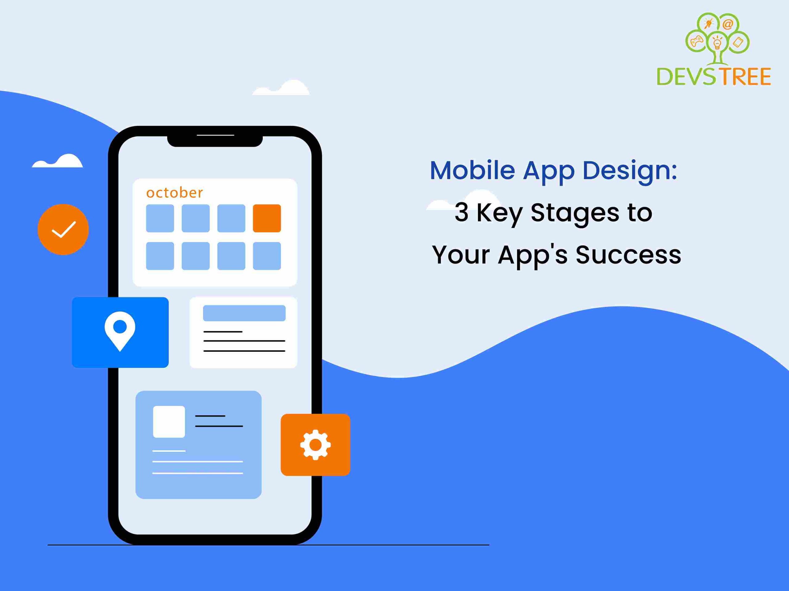 Mobile app design: 3 key stages to your app’s success