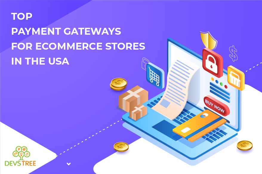 Top Payment Gateways for eCommerce Stores in the USA