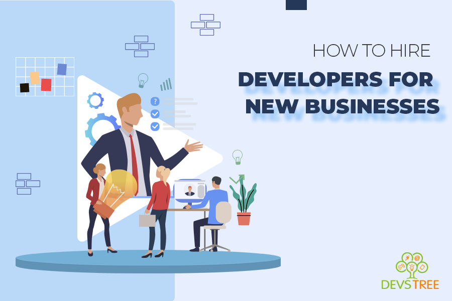 How to Hire Developers for New Businesses in 2023