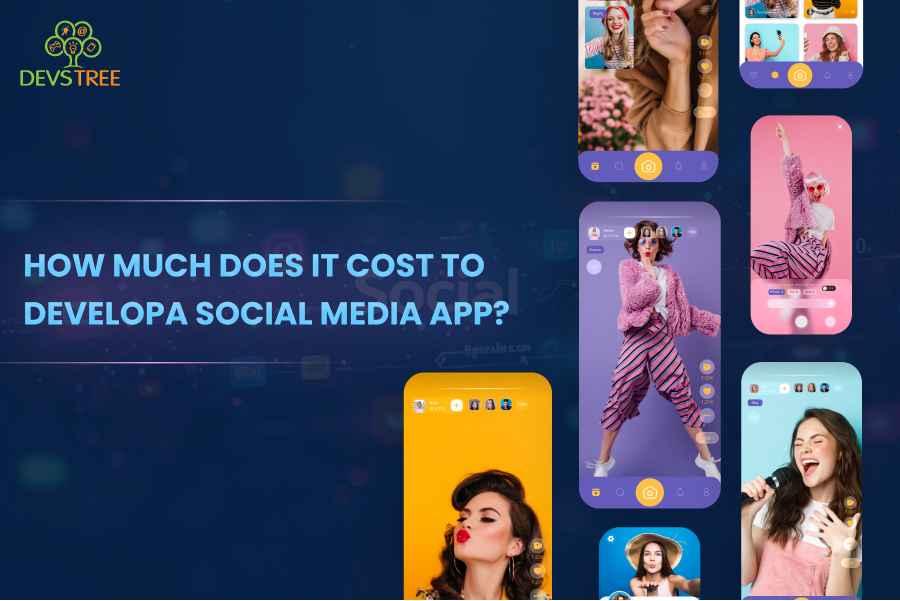 How Much Does It Cost to Develop a Social Media App