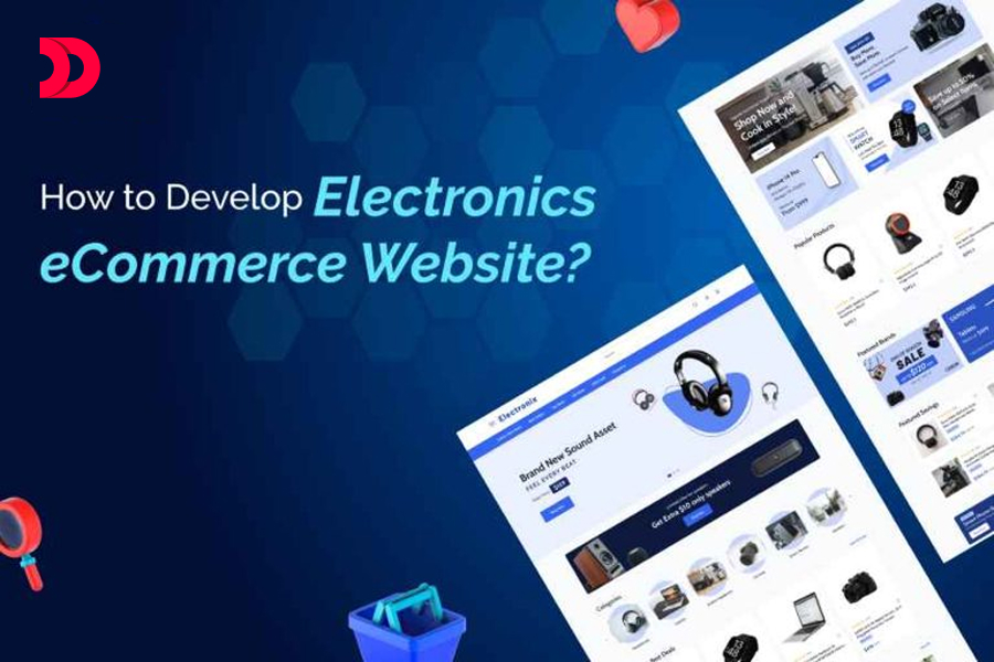 How to Develop an Electronics eCommerce Website?