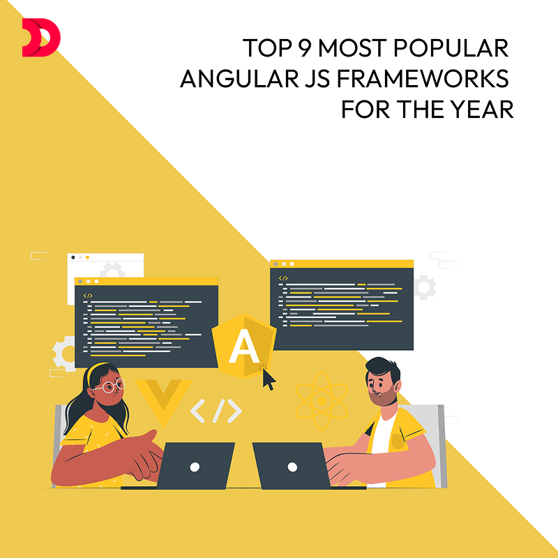 Top 9 Most Popular Angular JS Frameworks For The Year 2025!