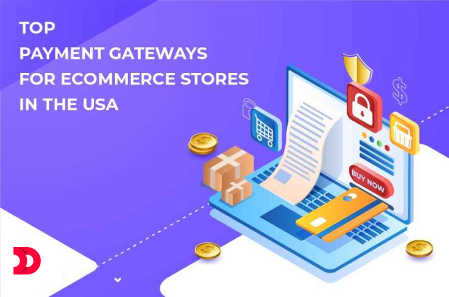 Top Payment Gateways for eCommerce Stores in the USA