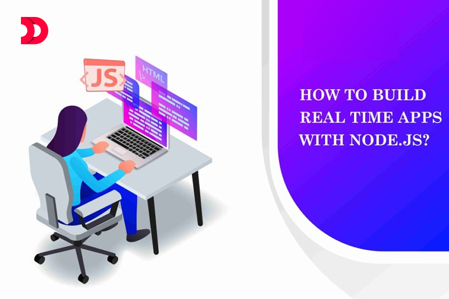 How to build Real Time Apps with Node.JS