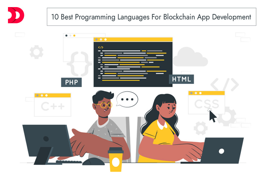 10 Best Programming Languages for Blockchain App Development in 2022!