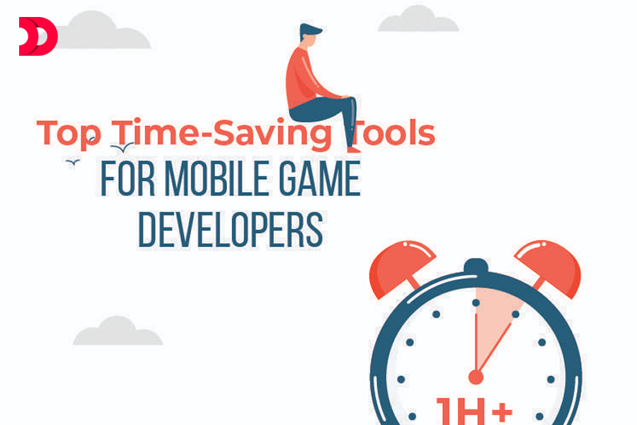 Top Time-Saving Tools For Mobile Game Developers In 2021!