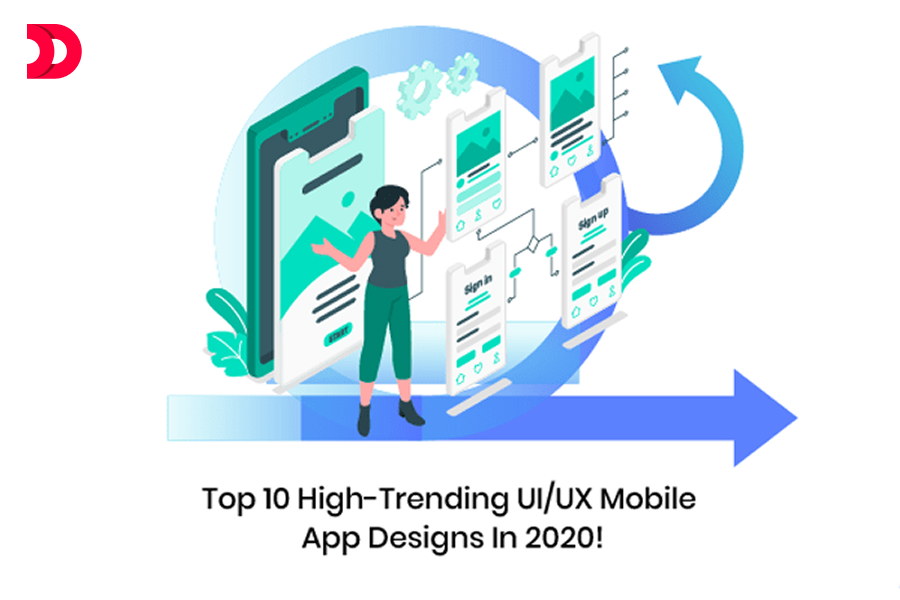 Top 10 High-Trending UI/UX Mobile App Designs In 2025!