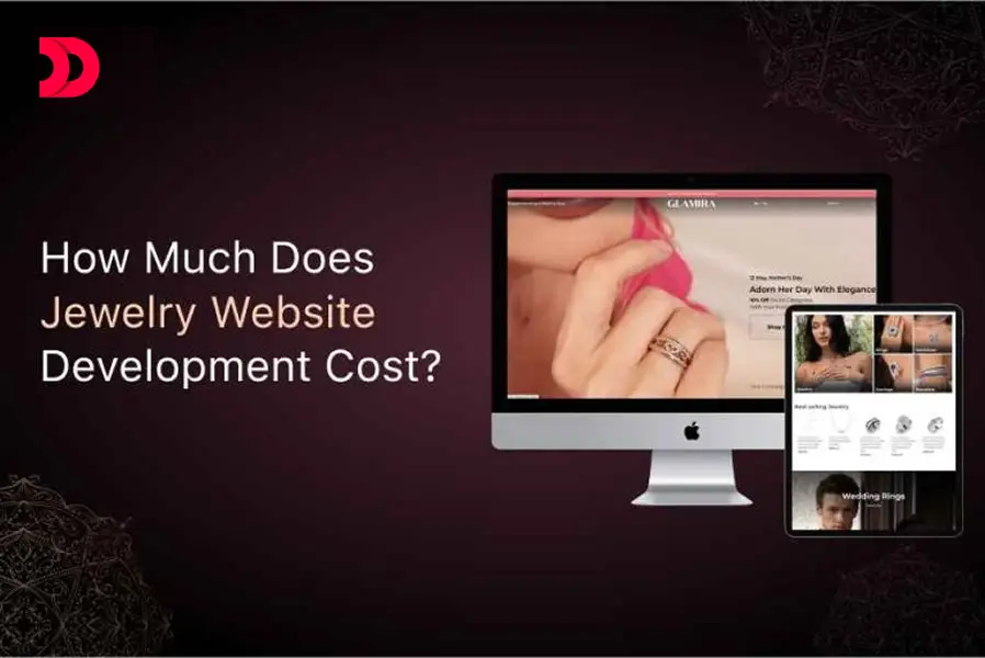 How Much Does Jewelry Website Development Cost?